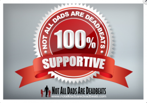 Not All Dads Are Deadbeats